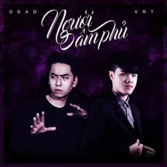 Lời bài hát Người Âm Phủ – OSAD, VRT