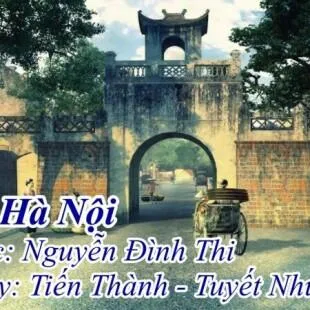 Lời bài hát Người Hà Nội - Nguyễn Đình Thi | Người Hà Nội Lyrics