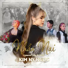 Lời bài hát Nhẫn Nại – Kim Ny Ngọc