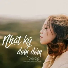 Lời bài hát Nhật Ký Đom Đóm (Darrys Remix) – Bảo Uyên