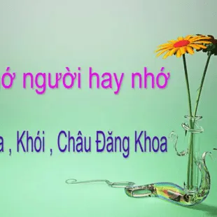 Lời bài hát Nhớ người hay nhớ - Sofia ,Khói, Châu Đăng Khoa | Nhớ người hay nhớ Lyrics