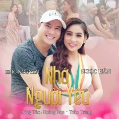 Lời bài hát Nhớ Người Yêu – Ngọc Hân, Eric Nguyễn