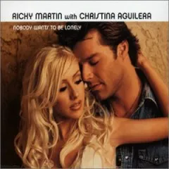 Lời bài hát Nobody Wants To Be Lonely – Ricky Martin, Christina Aguilera