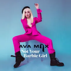 Lời bài hát Not Your Barbie Girl – Ava Max