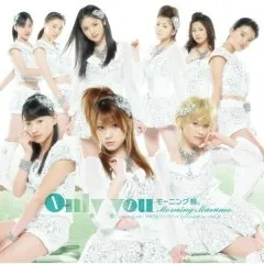 Lời bài hát Only You – Morning Musume