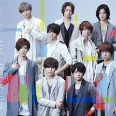 Lời bài hát OVER THE TOP – Hey! Say! JUMP