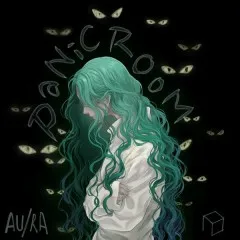 Lời bài hát Panic Room – Au/Ra