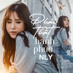 Lời bài hát Phải Thật Hạnh Phúc (Cover) – N Ly