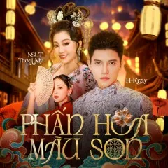 Lời bài hát Phấn Hoa Màu Son – H-Kray, Thoại Mỹ