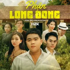 Lời bài hát Phận Long Đong – H2K