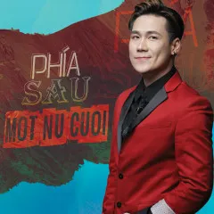 Lời bài hát Phía Sau Một Nụ Cười – Khánh Phương