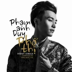 Lời bài hát Phố Thị – Phạm Anh Duy