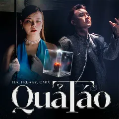 Lời bài hát Quả Táo – TIA, Freaky, CM1X