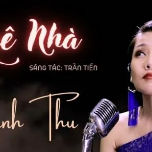 Lời bài hát Quê nhà - Minh Thu | Quê nhà Lyrics