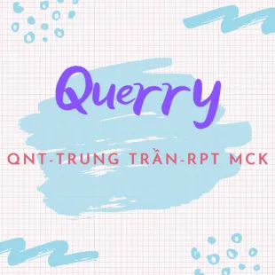 Lời bài hát Querry - QNT, Trung Trần, RPT MCK | Querry Lyrics