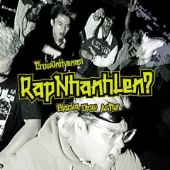 Lời bài hát Rap Nhanh Lên ? – Nhiều nghệ sĩ