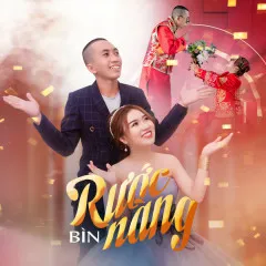 Lời bài hát Rước Nàng – BÌN