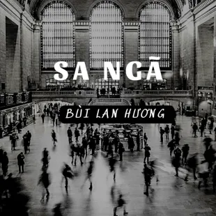 Lời bài hát Sa ngã - Bùi Lan Hương | Sa ngã Lyrics