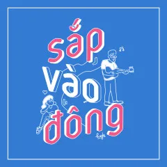 Lời bài hát Sắp Vào Đông – Huy Lê