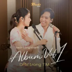 Lời bài hát Say You Will – Bạch Công Khanh