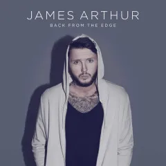 Lời bài hát Say You Won’t Let Go – James Arthur