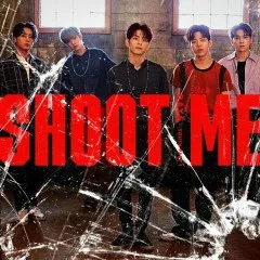 Lời bài hát Shoot Me – Day6