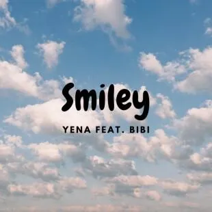 Lời bài hát Smiley - Yena feat. Bibi | Smiley Lyrics