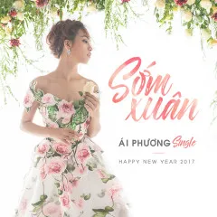 Lời bài hát Sớm Xuân – Ái Phương