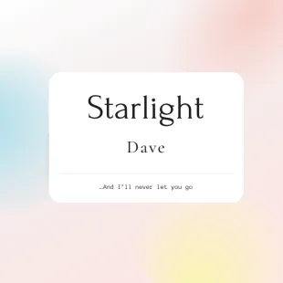 Lời bài hát Starlight – Dave | Starlight Lyrics