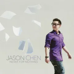 Lời bài hát Still In Love – Jason Chen