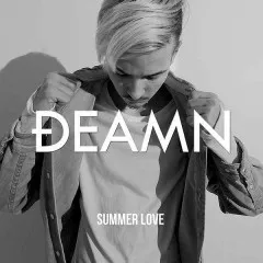 Lời bài hát Summer Love – DEAMN