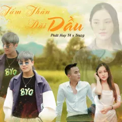 Lời bài hát Tấm Thân Dãi Dầu – Phát Huy T4, Truzg