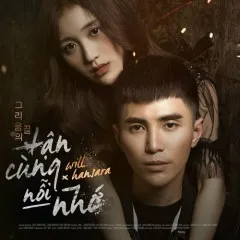 Lời bài hát Tận Cùng Nỗi Nhớ (New Version) (Beat) – Will, Han Sara