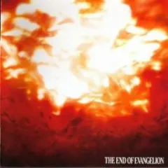 Lời bài hát Thanatos -If I Can’t Be Yours – Evangelion