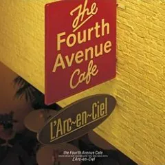 Lời bài hát The Fourth Avenue Café – L’Arc ~ en ~ Ciel