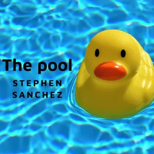 Lời bài hát The pool - Stephen Sanchez | The pool Lyrics