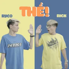 Lời bài hát Thề – Rick, Ryco