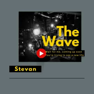 Lời bài hát The wave - Stevan | The wave Lyrics