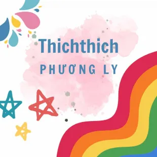 Lời bài hát Thichthich - Phương Ly | Thichthich Lyrics