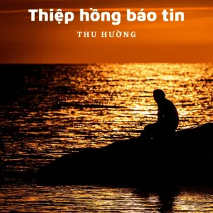 Lời bài hát Thiệp hồng báo tin - Thu Hường | Thiệp hồng báo tin Lyrics