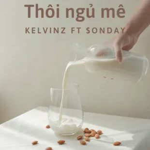 Lời bài hát Thôi ngủ mê - Kelvinz Ft $Onday | Thôi ngủ mê Lyrics