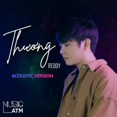 Lời bài hát Thương (Acoustic Version) – Reddy