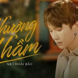 Lời bài hát Thương thầm - NB3 Hoài Bảo | Thương thầm Lyrics