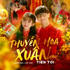 Lời bài hát Thuyền Hoa Xuân – Tiến Tới