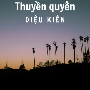 Lời bài hát Thuyền quyên - Diệu Kiên | Thuyền quyên Lyrics