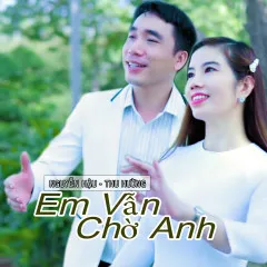 Lời bài hát Tình Ca Mùa Xuân – Nguyễn Hậu, Thu Hường