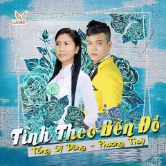 Lời bài hát Tình Theo Bến Đổ – Kim Ji Đông, Phương Thùy