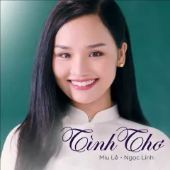 Lời bài hát Tình Thơ (OST Cô Gái Đến Từ Hôm Qua) – Miu Lê, Ngọc Linh