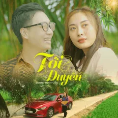 Lời bài hát Tới Duyên – Dương Minh Tuấn