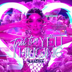 Lời bài hát Trái Tim Yêu Thương (Remix) – Thúy Vân